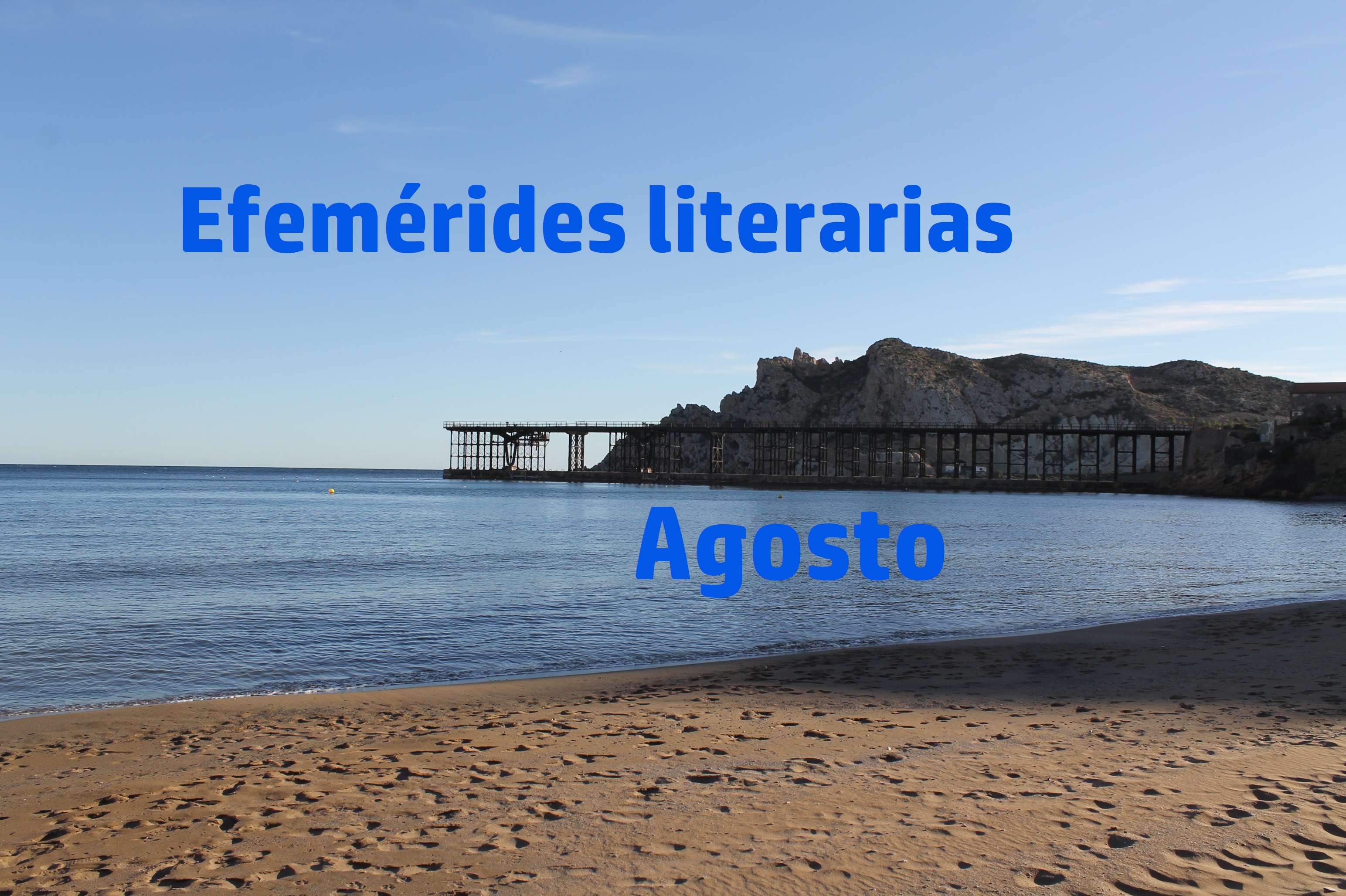 Efemérides literarias - agosto