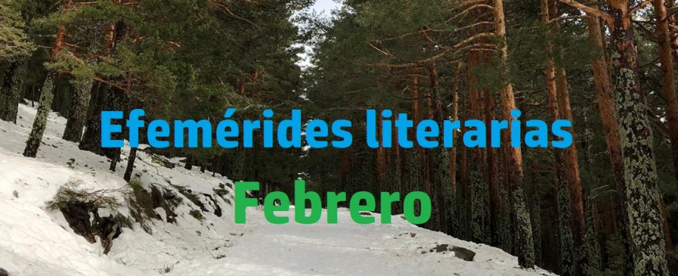 Efemérides literarias febrero.